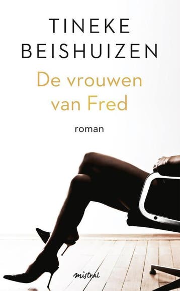 De vrouwen van Fred 9789048818426 Tineke Beishuizen, Verzenden, Gelezen, Tineke Beishuizen
