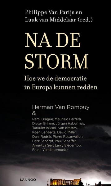 Na de storm 9789401427999 Luuk van Middelaar, Verzenden, Zo goed als nieuw, Luuk van Middelaar