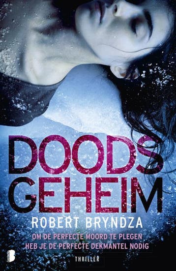 Doods geheim / Erika Foster / 6 9789022586723 Robert Bryndza, Boeken, Thrillers, Verzenden, Gelezen, Robert Bryndza