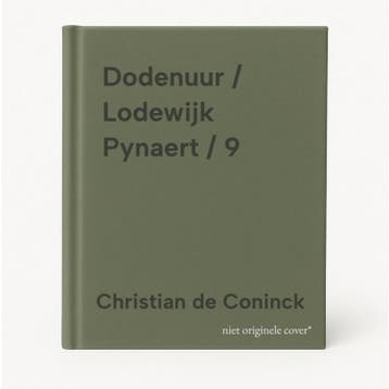 Dodenuur / Lodewijk Pynaert / 9 9789057208904, Boeken, Verzenden, Gelezen, Christian de Coninck