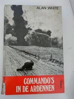 Commandos in de ardennen 9789060456828 White, Verzenden, Gelezen, White