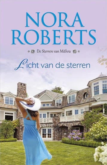 Licht van de sterren 9789402710243 Nora Roberts, Boeken, Verzenden, Zo goed als nieuw, Nora Roberts