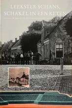 Leeksterschans schakel in een keten 9789070573171 Hadders, Verzenden, Hadders