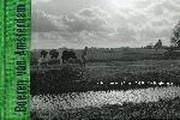 Boeren van Amsterdam 9789053304419 R. Corner, Verzenden, Gelezen, R. Corner