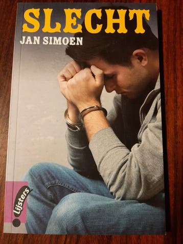 Slecht / Jonge lijsters 9789001826154 Jan Simoen, Verzenden, Jan Simoen