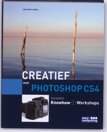 CREATIEF MET PHOTOSHOP CS4 - KNOWHOW EN WORKSHOPS, Verzenden, J. Beers-Blom