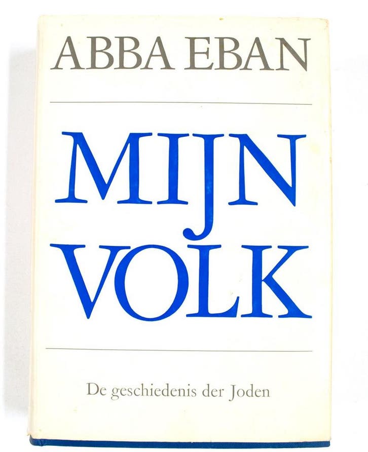 Mijn volk: de geschiedenis der joden 9789060831311 Eban, Livres, Livres Autre, Envoi