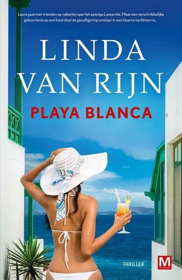 Playa Blanca 9789460686139 Linda van Rijn, Verzenden, Gelezen, Linda van Rijn