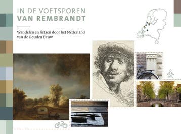 In de voetsporen van Rembrandt 9789018045531 Hilbert Lootsma, Verzenden, Hilbert Lootsma