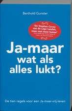 Ja-maar wat als alles lukt 9789022991442 Berthold Gunster, Verzenden, Gelezen, Berthold Gunster