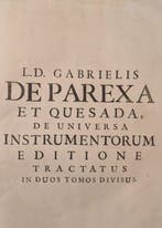 L.D Gabrielis De Parexa - Praxis edendi sive Tractatus de