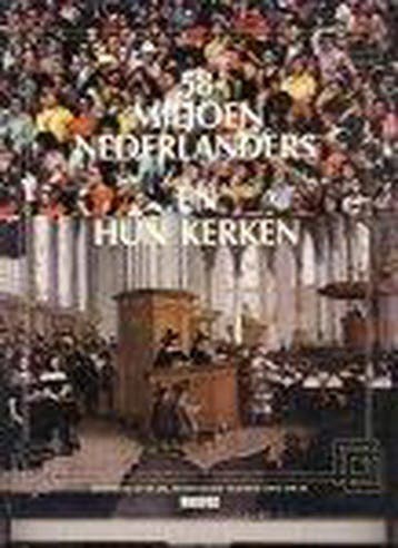 Achtenvyftig miljoen nederlanders e.h. kerken 9789027497161, Verzenden, Gelezen, E. de Jonghe