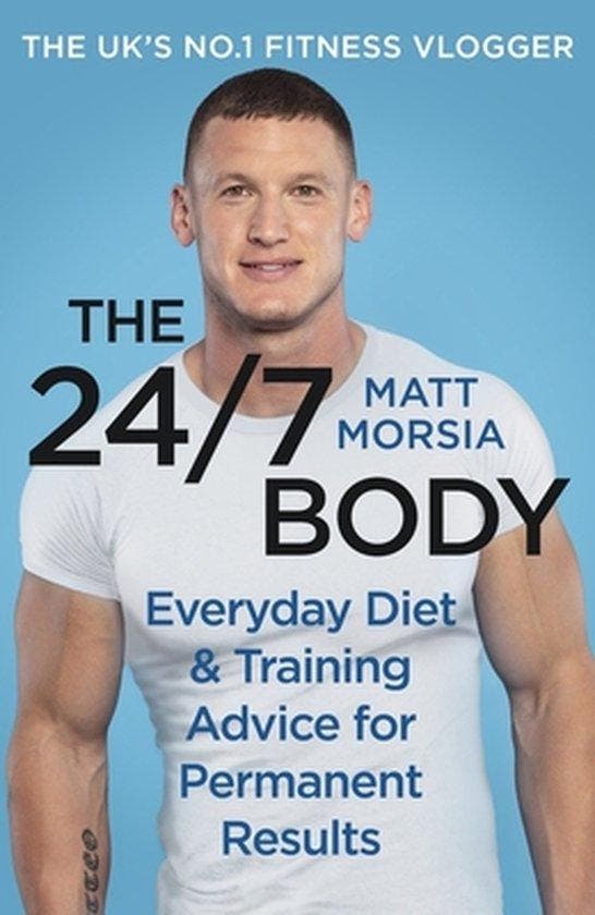 The 24/7 Body 9781529135244 Matt Morsia, Boeken, Taal | Engels, Gelezen, Verzenden