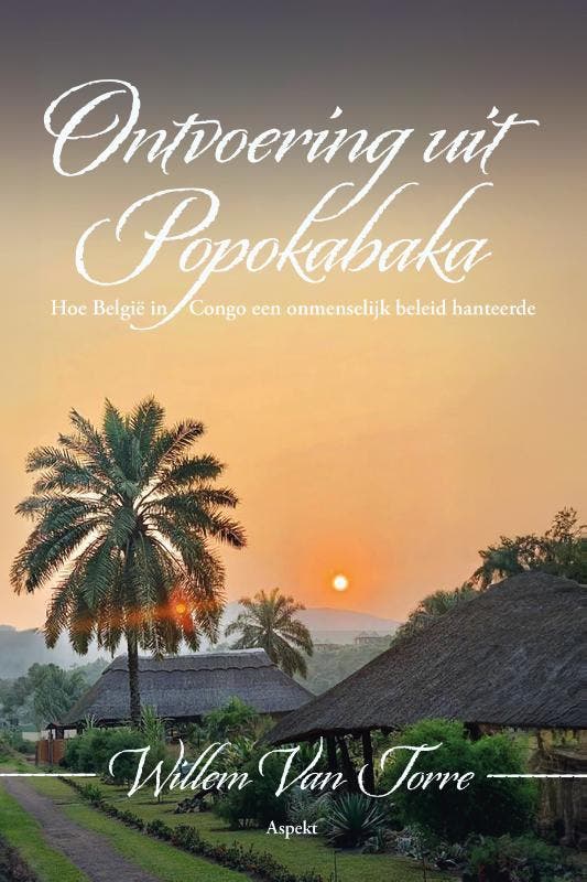 Ontvoering Uit Popokabaka | Willem Torre | Nieuw, Boeken, Overige Boeken, Nieuw, Verzenden
