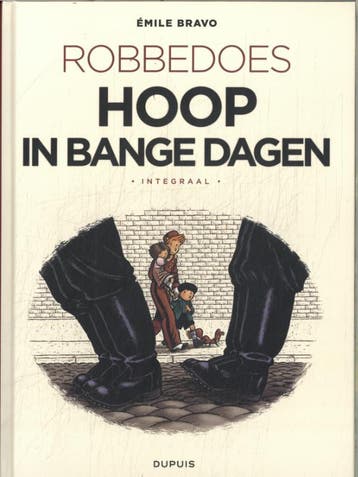 Robbedoes Door Bravo Integraal | Emile Bravo | Nieuw, Verzenden, Nieuw, Emile Bravo