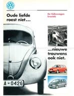 OUDE LIEFDE ROEST NIET ... NIEUWE TROUWENS OOK NIET, DE