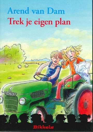 Trek je eigen plan / Bikkels 9789027674791 Arend van Dam, Verzenden, Arend van Dam