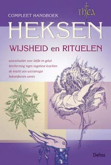 Compleet handboek heksenwijsheid en -rituelen 9789024383313, Verzenden, Gelezen