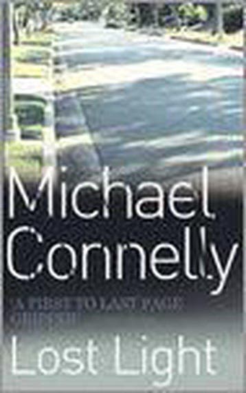 Lost Light 9780752842561 Michael Connelly, Verzenden, Michael Connelly