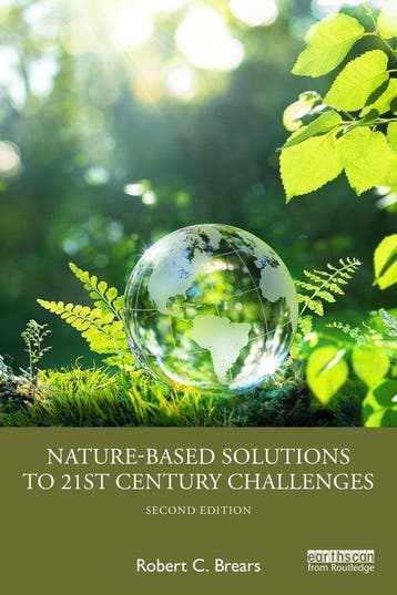 Nature-Based Solutions to 21st Century Challenges, Verzenden, Zo goed als nieuw, Robert C. Brears