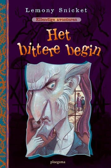 Ellendige Avonturen / 1 Het Bittere Begin - Snicket, Verzenden, Nieuw