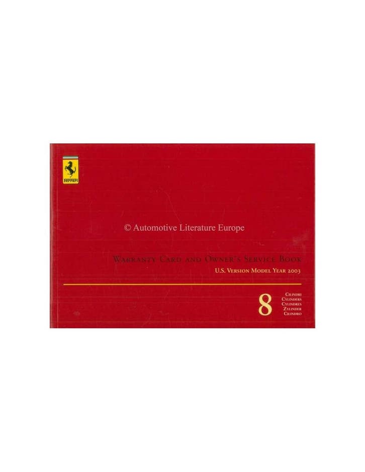 2003 FERRARI 8 CILINDERS GARANTIEKAART & SERVICEBOEKJE (US.., Autos : Divers, Modes d'emploi & Notices d'utilisation, Enlèvement ou Envoi