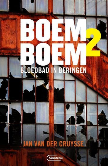Bloedbad in Beringen / Boem boem / 2 9789022336502, Boeken, Verzenden, Gelezen, Jan Van der Cruysse