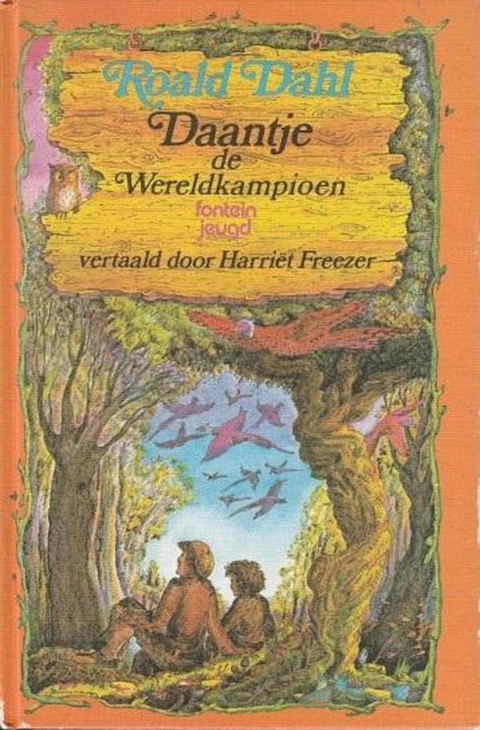 Daantje de wereldkampioen 9789026112102 Roald Dahl, Boeken, Kinderboeken | Jeugd | 13 jaar en ouder, Gelezen, Verzenden