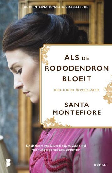 Als de rododendron bloeit / De Deverill kronieken / 2, Verzenden, Santa Montefiore