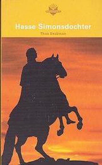 Hasse Simonsdochter 9789056377755 Thea Beckman, Boeken, Verzenden, Gelezen, Thea Beckman