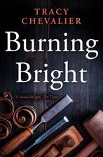 Burning Bright 9780007178360 Tracy Chevalier, Verzenden, Tracy Chevalier