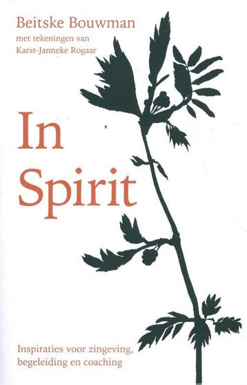 In Spirit 9789085601333 Beitske Bouwman, Verzenden, Beitske Bouwman