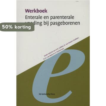 Enterale en parenterale voeding van pasgeborenen /, Verzenden