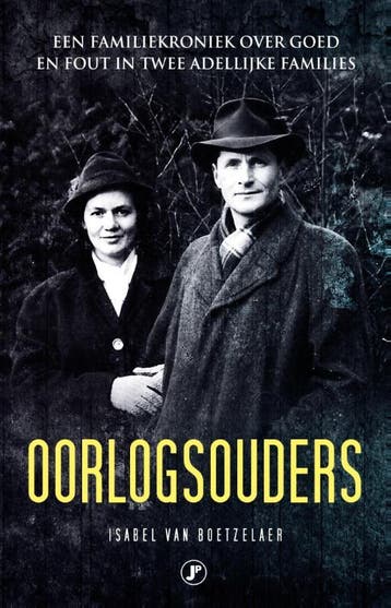 Oorlogsouders 9789089750181 Isabel van Boetzelaer, Verzenden, Isabel van Boetzelaer