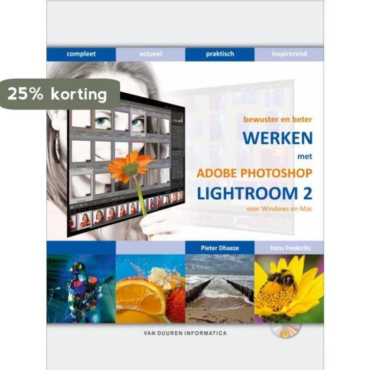 Bewuster en beter werken met Adobe Photoshop Lightroom 2, Boeken, Informatica en Computer, Gelezen, Verzenden
