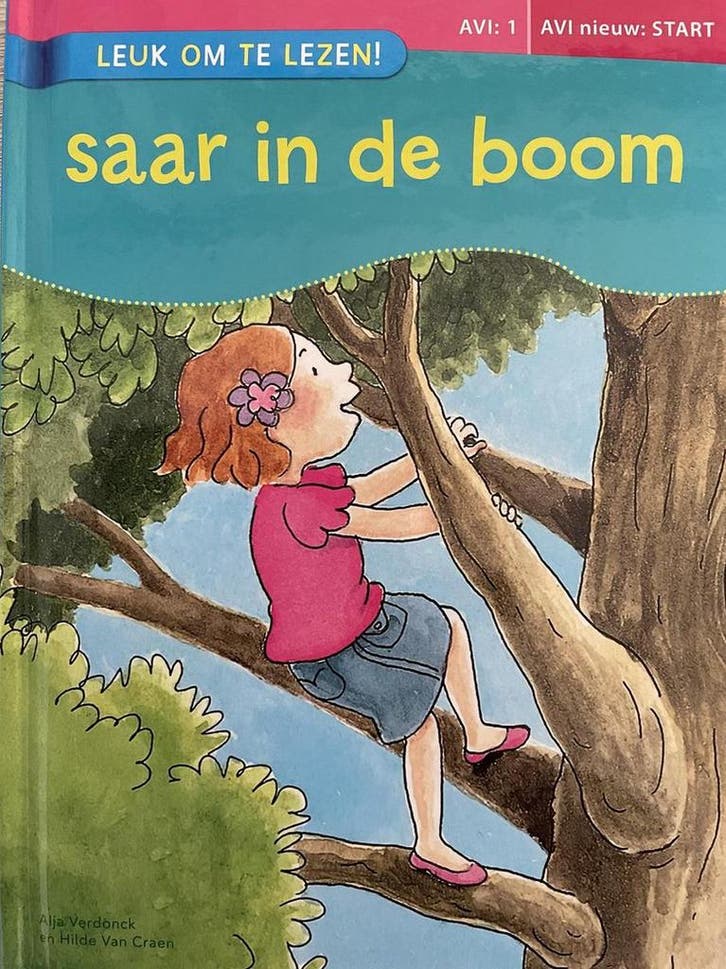 Saar in de boom ( AVI start boek ) 9789044792614, Boeken, Overige Boeken, Zo goed als nieuw, Verzenden