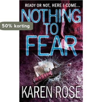 Nothing to Fear (The Chicago Series Book 3) 9780755337033, Verzenden, Zo goed als nieuw, Karen Rose