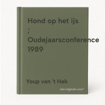 Hond op het ijs ; Oudejaarsconference 1989 9789060053072, Verzenden, Gelezen, Youp van 't Hek