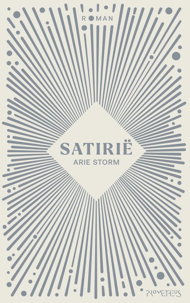 Satirië (9789044656497, Arie Storm), Livres, Romans, Envoi