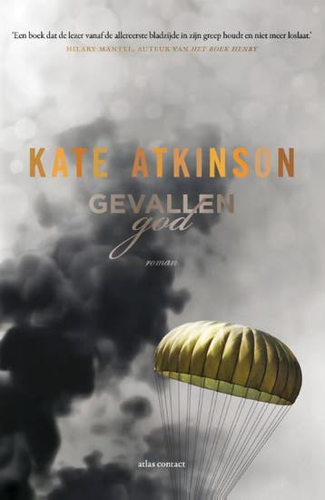 Gevallen god / Todd familie / 2 9789025445270 Kate Atkinson, Verzenden, Zo goed als nieuw, Kate Atkinson