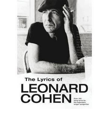 The lyrics of Leonard Cohen 9781847728029 Leonard Cohen, Verzenden, Gelezen, Leonard Cohen