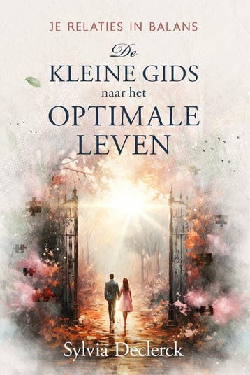 De kleine gids naar het optimale leven 9781913980672, Boeken, Verzenden, Gelezen, Sylvia Declerck