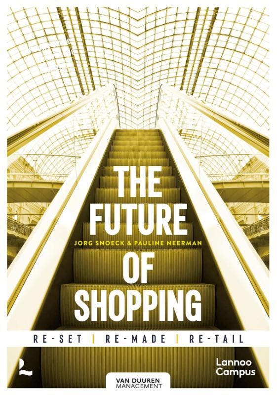 The Future Of Shopping | Jorg Snoeck; Pauline Neerman, Boeken, Overige Boeken, Nieuw, Verzenden
