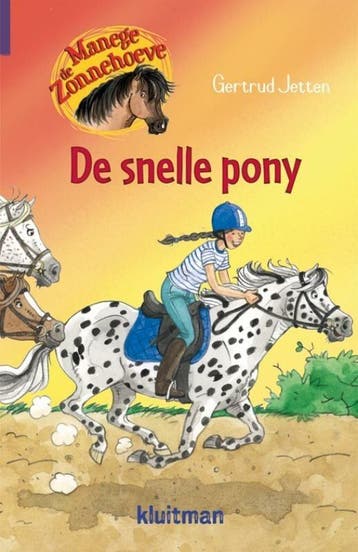 Manege De Zonnehoeve - De snelle pony (9789020662962), Verzenden