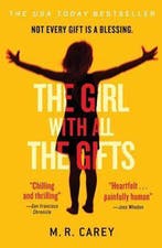 GIRL W/ALL THE GIFTS 9780316334754 M.R. Carey, Verzenden, M.R. Carey