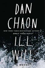 Ill Will A Novel 9780345476050 Dan Chaon, Verzenden, Gelezen, Dan Chaon