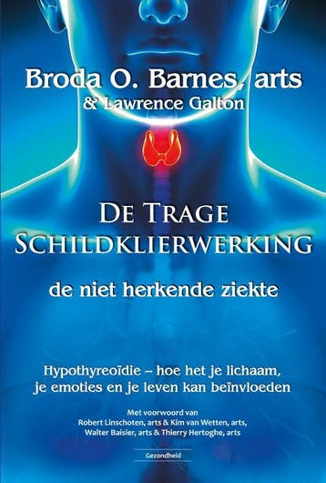 De trage schildklierwerking, de niet herkende ziekte, Verzenden, Lawrence Galton