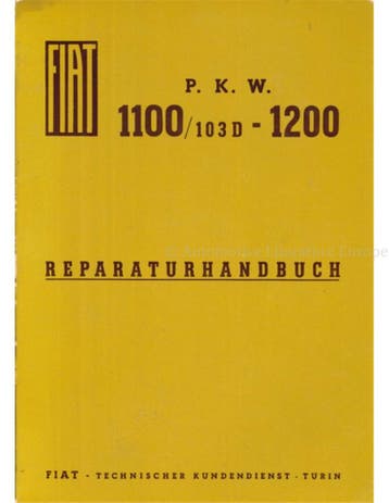 1960 FIAT 1100 | 1200 WERKPLAATSHANDBOEK DUITS