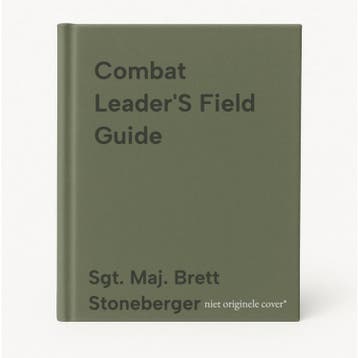 Combat LeaderS Field Guide 9780811714488, Verzenden, Sgt. Maj. Brett Stoneberger