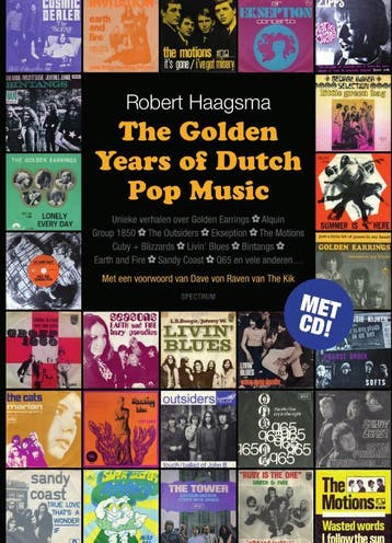 The golden years of dutch pop music 9789000350087, Boeken, Verzenden, Zo goed als nieuw, Robert Haagsma